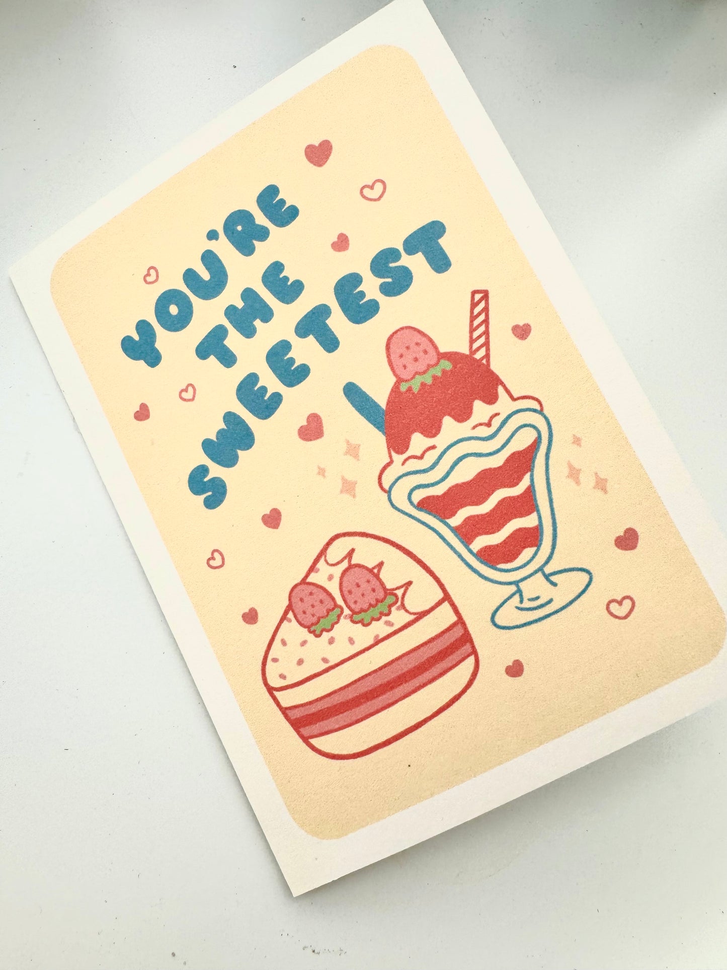 You're the sweetest Valentine card