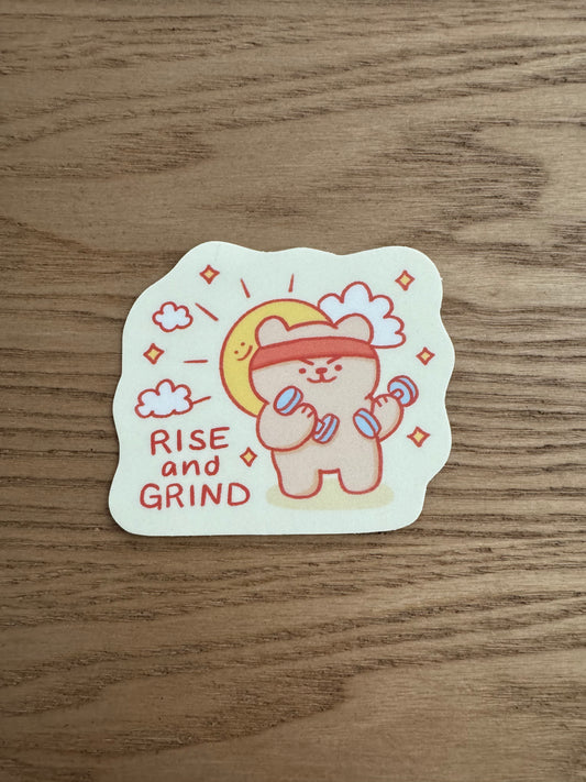 Rise and grind bear